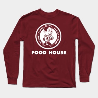 Food House Long Sleeve T-Shirt